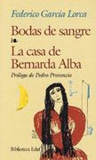 bodas de sangre, la casa de bernarda alba /  blood wedding, the house of bernarda alba
