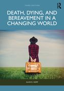 Death, Dying, and Bereavement in a Changing World (en Inglés)