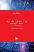 Nutrition and HIV/AIDS: Implication for Treatment, Prevention and Cure