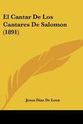El Cantar de los Cantares de Salomon (1891)