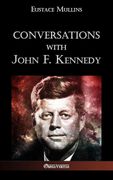 Conversations With John f. Kennedy (en Inglés)