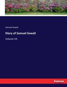 Diary of Samuel Sewall: Volume VII. (en Inglés)