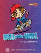 Bill with a Will (en Inglés)