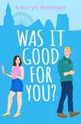 Was It Good for You? (en Inglés)