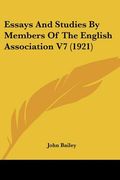 essays and studies by members of the english association v7 (1921)