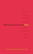 Middle Powers and the Rise of China (en Inglés)