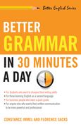 Better Grammar in 30 Minutes a Day (en Inglés)