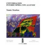 Conversación Interrumpida con Allende
