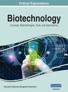 Biotechnology: Concepts, Methodologies, Tools, and Applications, VOL 2 (en Inglés)