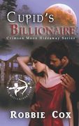 Crimson Moon Hideaway: Cupid's Billionaire (en Inglés)