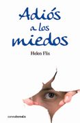 Adios a los Miedos (in Spanish)