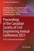 Proceedings of the Canadian Society of Civil Engineering Annual Conference 2021: Csce21 Structures Track Volume 1
