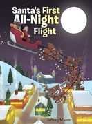Santa's First All Night Flight (en Inglés)