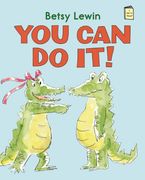 You can do it! (i Like to Read) (en Inglés)