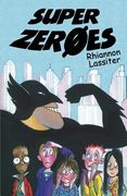 Super Zeroes (en Inglés)