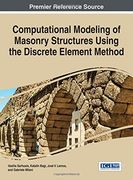 Computational Modeling of Masonry Structures Using the Discrete Element Method (Advances in Civil and Industrial Engineering)