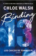Binding 13 (Los chicos de Tommen 1) (in Spanish)