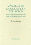 Más Allá de la Culpa y la Expiación
