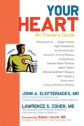 Your Heart: An Owner's Guide (en Inglés)