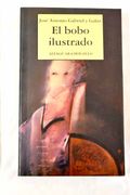 El Bobo Ilustrado (2ª Ed. )