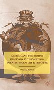 America and the British Imaginary in Turn-Of-The-Twentieth-Century Literature (en Inglés)