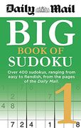Daily Mail Big Book of Sudoku 1 (The Daily Mail Puzzle Books)