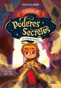 COLEGIO DE PODERES SECRETOS 2 EL CONJURO MAGICO (in Spanish)