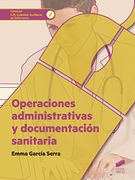 OPERACIONES ADMINISTRATIVAS Y DOCUMENTACION SANITARIA CFGM