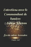 Entretiens avec le Commandant de Lumière Ashtar Sheran: La vie extra-terrestre (en Francés)