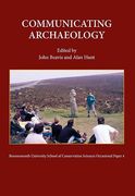 Communicating Archaeology (en Inglés)