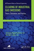 Clearing of Industrial gas Emissions (Aap Research Notes on Chemical Engineering) 
