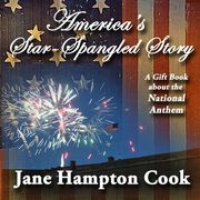 America's Star-Spangled Story (en Inglés)