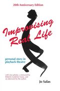 Improvising Real Life: Personal Story in Playback Theatre (en Inglés)