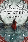 Two Twisted Crowns (The Shepherd King, 2) (en Inglés)