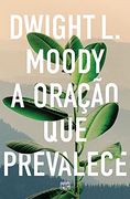A Oração que Prevalece (en Portugués)