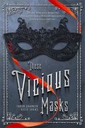 These Vicious Masks (en Inglés)