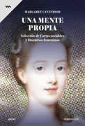 Una Mente Propia Seleccion de Cartas Sociables y Discursos Femeninos