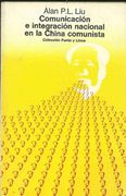 Comunicación e Integración Racional en la China Comunista