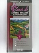 Vinos de Aragón, Navarra y los chacolis
