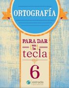 Ortografia 6º Para dar E/Tecla n23