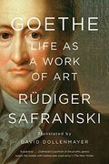 Goethe: Life as a Work of art (en Inglés)