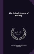 The School System of Norway (en Inglés)