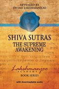 Shiva Sutras: The Supreme Awakening (Lakshmanjoo Academy Book Series) (en Inglés)