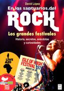 En los Santuarios del Rock (in Spanish)