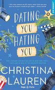 Hating you Dating You: En Amour Comme à la Guerre Tous les Coups Sont Permis. (en Francés)