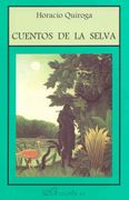 Cuentos de la selva (in Spanish)