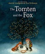 The Tomten and the Fox (Hardback) (en Inglés)