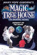 Midnight on the Moon Graphic Novel (Magic Tree House Graphic Novels) (en Inglés)