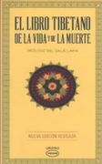 El Libro Tibetano de la Vida y de la Muerte