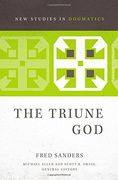 The Triune God (New Studies in Dogmatics) (en Inglés)